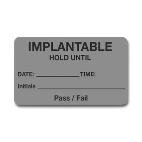 Centurion Labels: Implantable Hold Until Label, 2-1/2