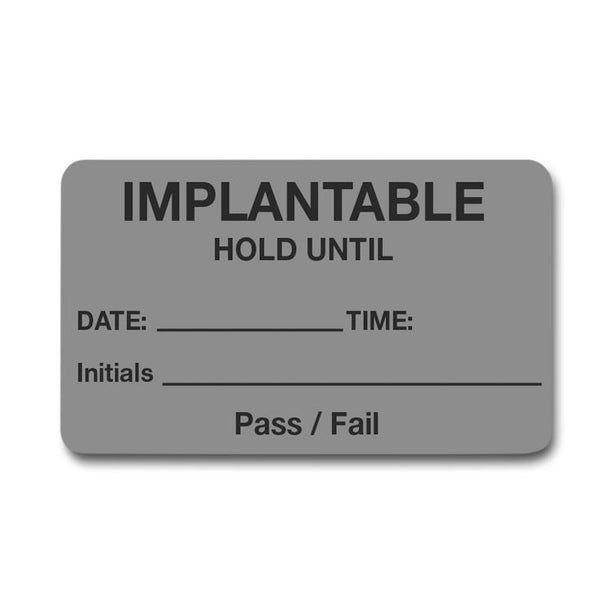 Centurion Labels: Implantable Hold Until Label, 2-1/2" x 1-1/2" CSL3366 - 3.0 Roll - MDL-CSL3366