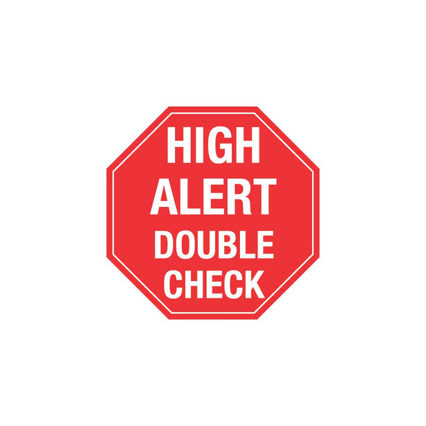 HEALTH CARE LOGISTICS High Alert Double Check Labels 8354 500 Each - MDL-HCL8354