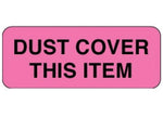 Pdc Healthcare "Dust Cover This Item" Labels - PDC59705051