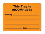 Pdc "This Tray is Incomplete" Label - 59705783