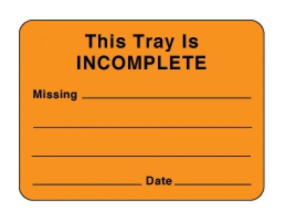 Pdc "This Tray is Incomplete" Label - 59705783