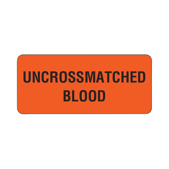 Shamrock Labels Blood Collection Compatibility Labels CCLAC-UNCROSSMATCHED-MDL-SHMSSMATCHED