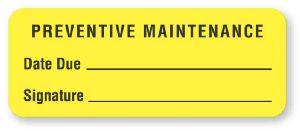 "Preventative Maintenance" Labels - BE106 - 1 Each - MDL-UALBE106