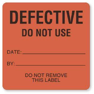 "Defective - Do Not Use" Equipment Repair and Maintenance Labels - BE203 - 1 Each - MDL-UALBE203