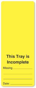 "This Tray Is Incomplete" Exchange Cart and Tray Labels - ULCS322 - 1 Each - MDL-UALCS322