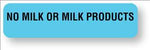 "No Milk Or Milk Products" Nutrition Communication Labels - HD600 - 1 Each - MDL-UALHD600