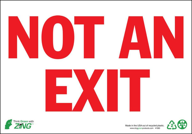 Zing Enterprises Not An Exit Sign, Plastic, 7" x 10" - 1080 - 1 Each