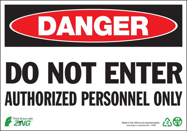 Zing Enterprises LLC Danger Do Not Enter Authorized Personnel Only Signs 1094S - 1.0 Each