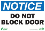 Zing Enterprises LLC Notice Do Not Block Door Signs 1131 - 1.0 Each