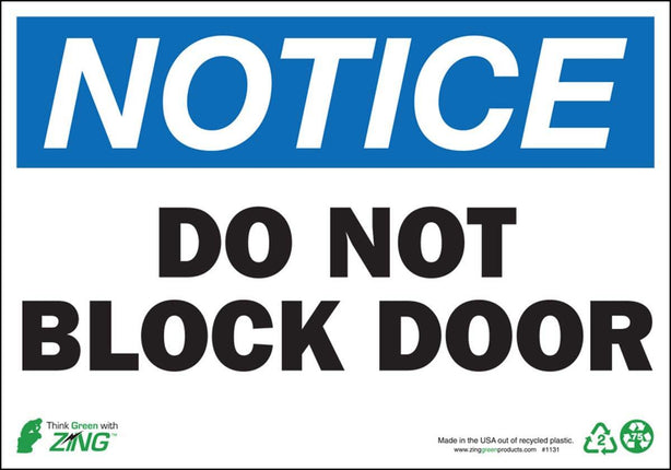 Zing Enterprises LLC Notice Do Not Block Door Signs 1131 - 1.0 Each