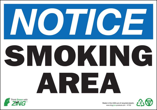 Zing Enterprises LLC Notice Smoking Area Signs 1135 - 1.0 Each