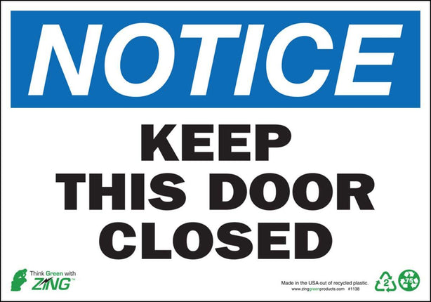 Zing Enterprises LLC Notice Keep This Door Closed Signs 1138S - 1.0 Each