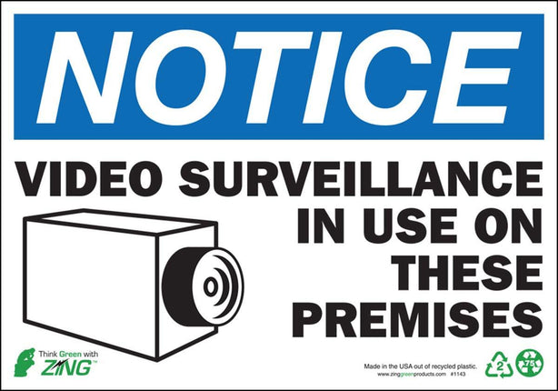 Zing Enterprises LLC Notice Video Surveillance Signs 1143 - 1.0 Each