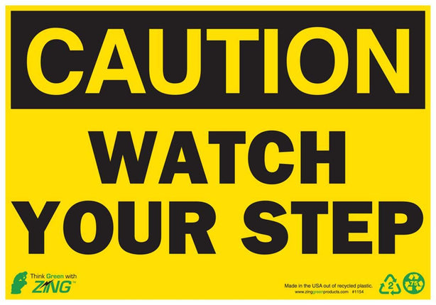 Zing Enterprises Eco Safety Sign, Caution Watch Your Step, Self Adhesive, 10" W x 7" H - ZIG1154S