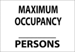 Zing Enterprises LLC Maximum Occupancy (Blank) Persons Signs 1906 - 1.0 Each