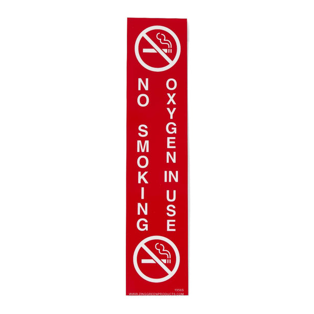 Zing Enterprises LLC ZING Oxygen In Use, No Smoking Signs 1956S - 1.0 Each