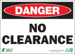 Zing Enterprises Eco Safety Sign, Danger No Clearance, Plastic, 14" W x 10" H - 2116 - 1 Each