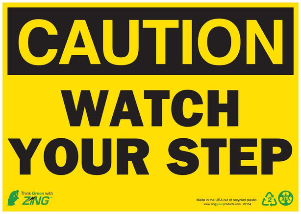 Zing Enterprises LLC Caution Watch Your Step Signs 2154S - 1.0 Each