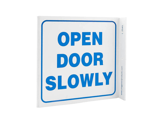 Zing Enterprises V and L Projecting Safety / Public Facility Sign, Open Door Slowly, L-Shaped, Plastic, 2.5" W x 7" H x 7" D - ZIG2545