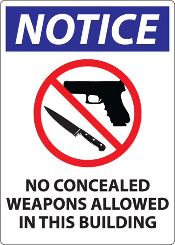 Zing Enterprises LLC No Concealed Weapons in Building Signs 2815S - 1.0 Each