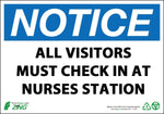 Zing Enterprises LLC Notice All Visitors Must Check In At Nurses Station Signs 2908S - 1.0 Each