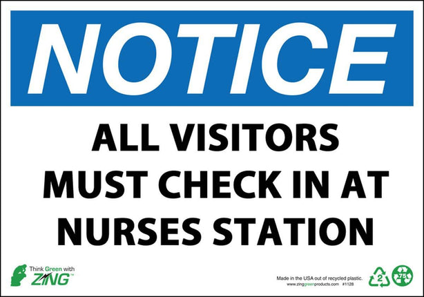 Zing Enterprises LLC Notice All Visitors Must Check In At Nurses Station Signs 2908S - 1.0 Each